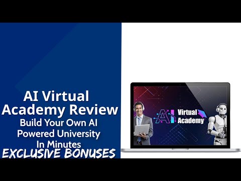 AI Virtual Academy Review | Build Your Own AI-Powered University In Minutes | Exclusive Bonuses