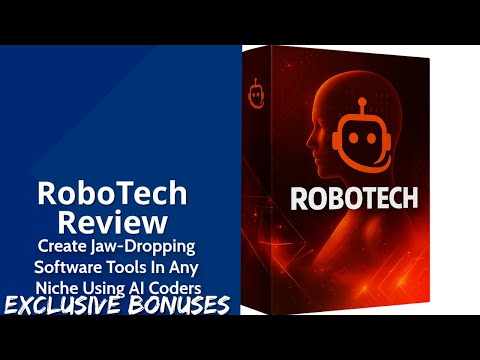 RoboTech Review | Create Jaw-Dropping Software Tools In Any Niche Using AI Coders | Exclusive Bonus