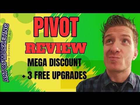 Pivot Review ✅ Discount ✅ 3 Free Upgrades ✅ Pivot Review ✅