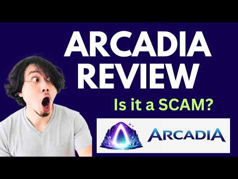 Arcadia Review | SCAM ALERT! MUST WATCH