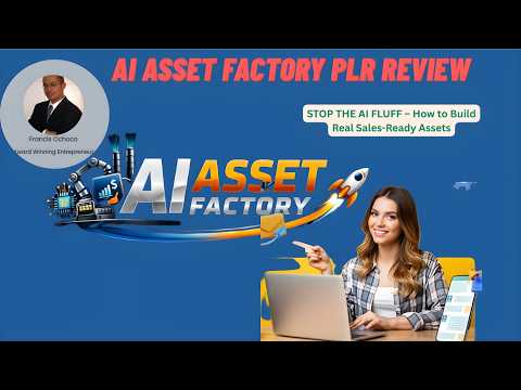 AI Asset Factory PLR Review+Video: STOP THE AI FLUFF – How to Build Real Sales-Ready Assets