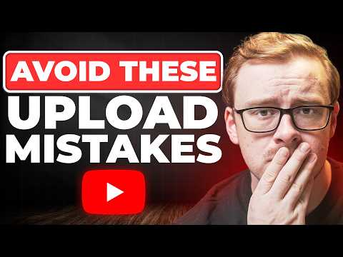 Top 5 Mistakes You MUST Avoid After Uploading a YouTube Video