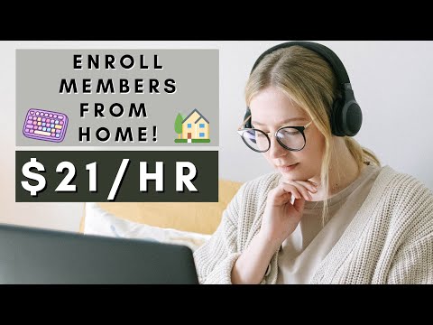 Enroll Members From Home | Remote Work From Home Jobs 2025