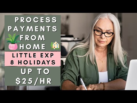 Process Payments From Home | Little Experience Remote Work From Home Jobs 2026
