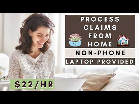 Process Claims From Home | Non-Phone | Remote Work From Home Jobs 2026