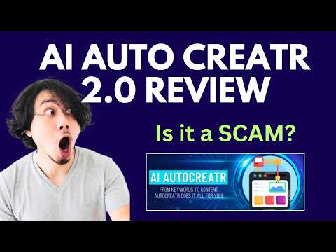AI AutoCreatr 2.0 Review | SCAM ALERT! MUST WATCH