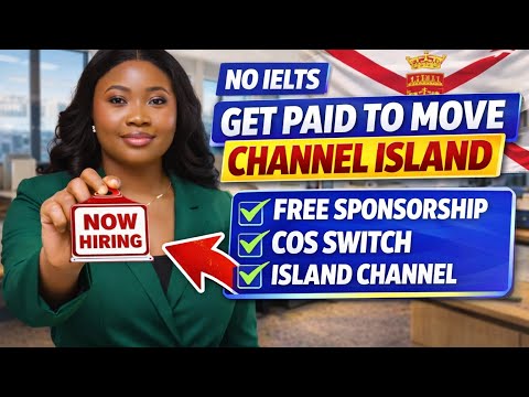 Channel Islands Visa Sponsorship Relocation Package (Apply)
