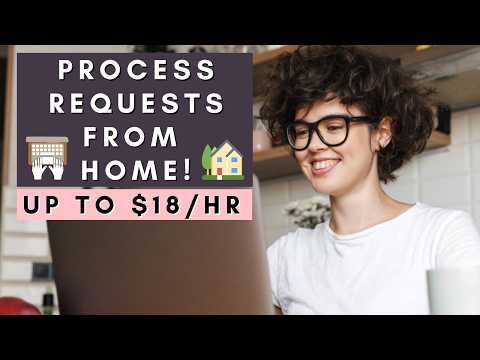 Process Requests From Home | Remote Work From Home Jobs 2026